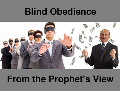 Mormon Blind obedience.